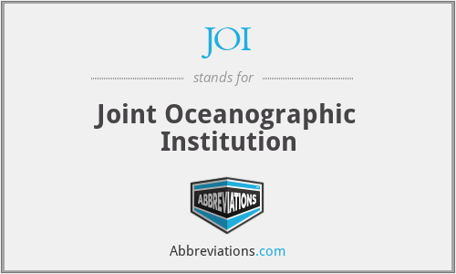 JOI - Joint Oceanographic Institution