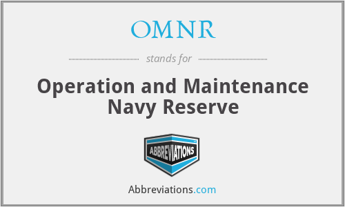 OMNR - Operation and Maintenance Navy Reserve