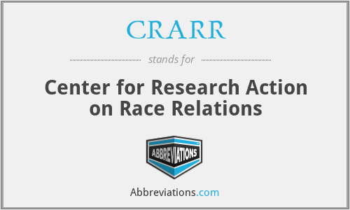 CRARR - Center for Research Action on Race Relations