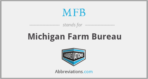 MFB - Michigan Farm Bureau
