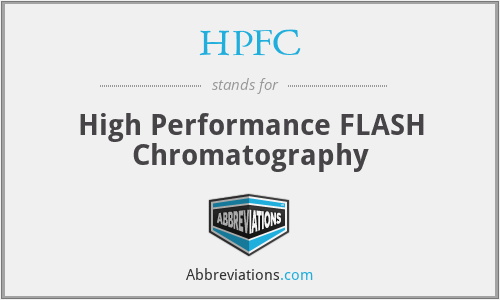 HPFC - High Performance FLASH Chromatography