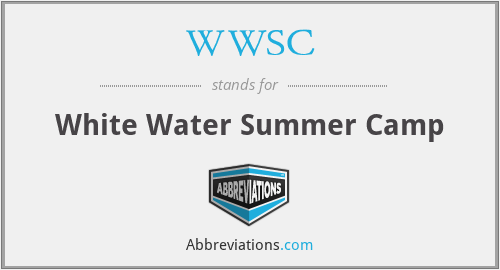WWSC - White Water Summer Camp