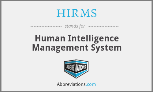 HIRMS - Human Intelligence Management System