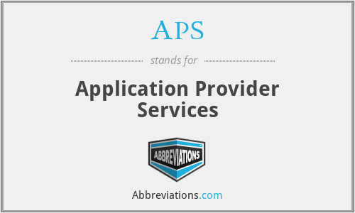 APS - Application Provider Services
