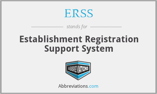 ERSS - Establishment Registration Support System