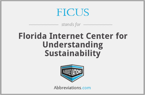 FICUS - Florida Internet Center for Understanding Sustainability
