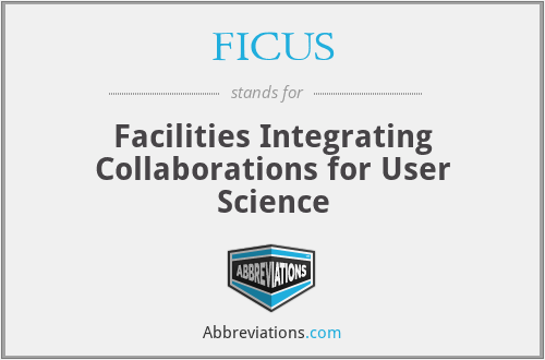 FICUS - Facilities Integrating Collaborations for User Science