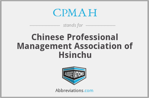 CPMAH - Chinese Professional Management Association of Hsinchu