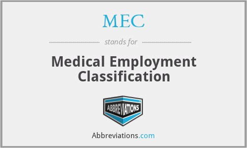 MEC - Medical Employment Classification