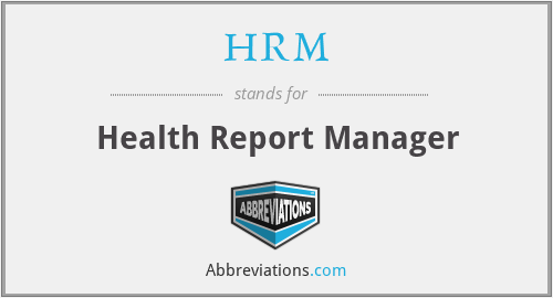 HRM - Health Report Manager