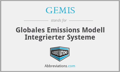 GEMIS - Globales Emissions Modell Integrierter Systeme