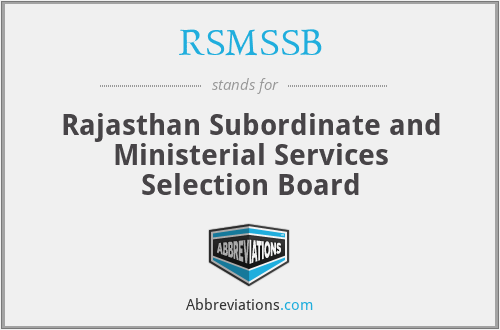 RSMSSB - Rajasthan Subordinate and Ministerial Services Selection Board