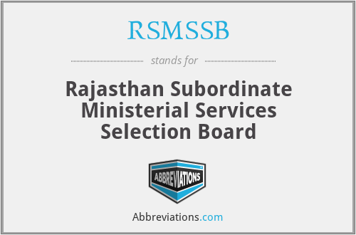 RSMSSB - Rajasthan Subordinate Ministerial Services Selection Board