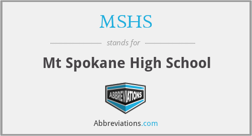 MSHS - Mt Spokane High School