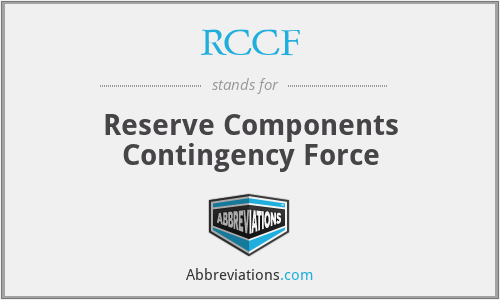RCCF - Reserve Components Contingency Force
