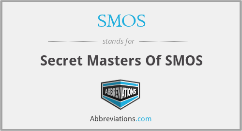 SMOS - Secret Masters Of SMOS