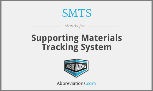 SMTS - Supporting Materials Tracking System