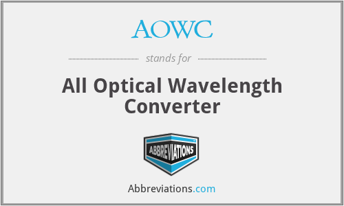 AOWC - All Optical Wavelength Converter