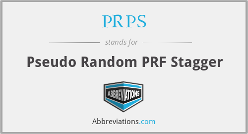 PRPS - Pseudo Random PRF Stagger