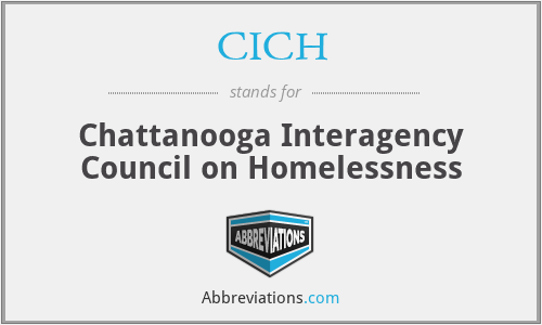 CICH - Chattanooga Interagency Council on Homelessness