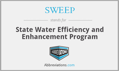 SWEEP - State Water Efficiency and Enhancement Program