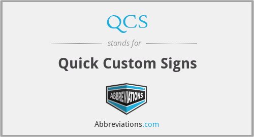 QCS - Quick Custom Signs