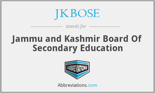 JKBOSE - Jammu and Kashmir Board Of Secondary Education