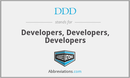 DDD - Developers, Developers, Developers