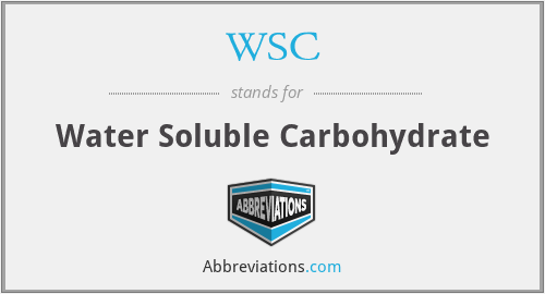 WSC - Water Soluble Carbohydrate