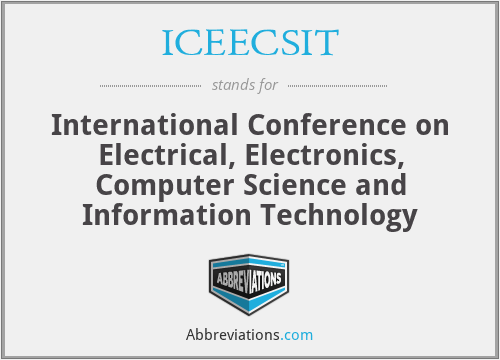 ICEECSIT - International Conference on Electrical, Electronics, Computer Science and Information Technology