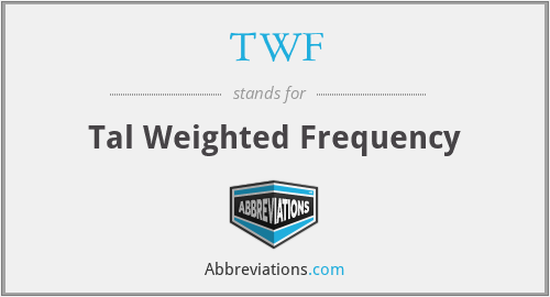 TWF - Tal Weighted Frequency