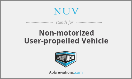 NUV - Non-motorized User-propelled Vehicle