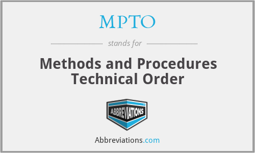 MPTO - Methods and Procedures Technical Order