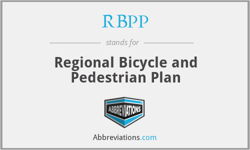 RBPP - Regional Bicycle and Pedestrian Plan