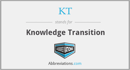 KT - Knowledge Transition