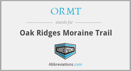 ORMT - Oak Ridges Moraine Trail