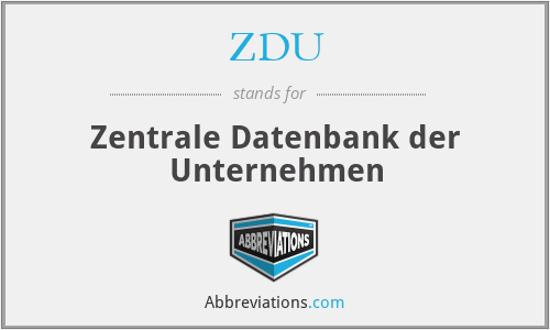 ZDU - Zentrale Datenbank der Unternehmen