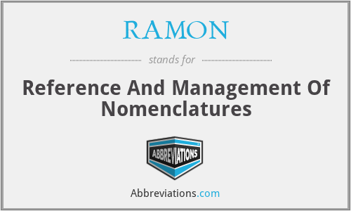 RAMON - Reference And Management Of Nomenclatures