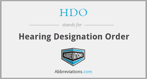 HDO - Hearing Designation Order