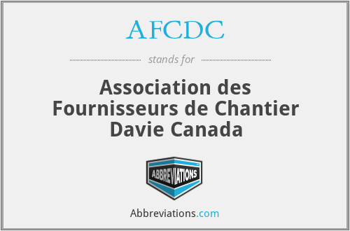 AFCDC - Association des Fournisseurs de Chantier Davie Canada