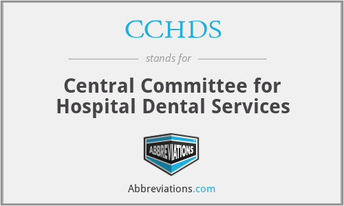 CCHDS - Central Committee for Hospital Dental Services