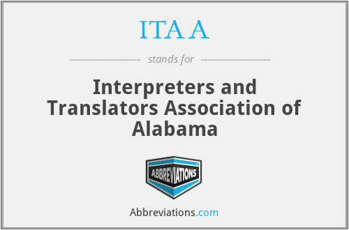 ITAA - Interpreters and Translators Association of Alabama