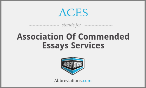 ACES - Association Of Commended Essays Services