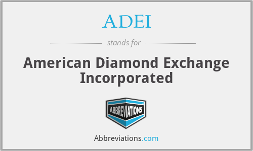 ADEI - American Diamond Exchange Incorporated