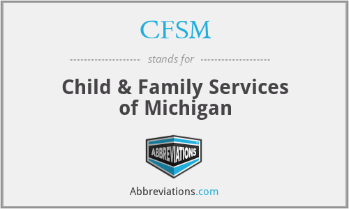 CFSM - Child & Family Services of Michigan