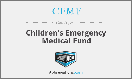 CEMF - Children's Emergency Medical Fund