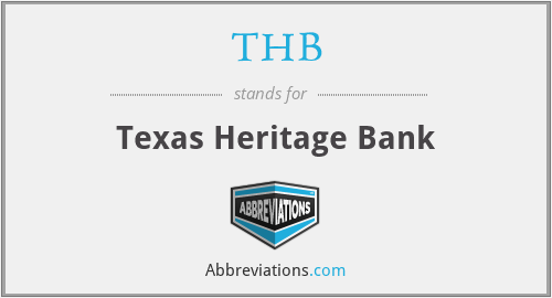 THB - Texas Heritage Bank