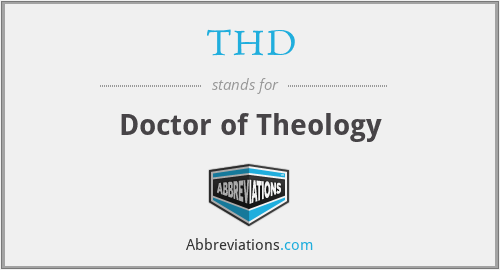 THD - Doctor of Theology