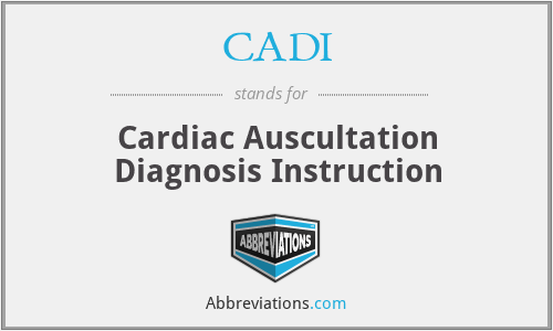CADI - Cardiac Auscultation Diagnosis Instruction