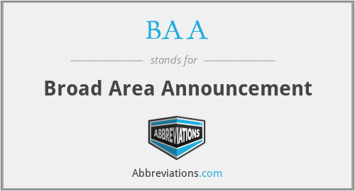 BAA - Broad Area Announcement